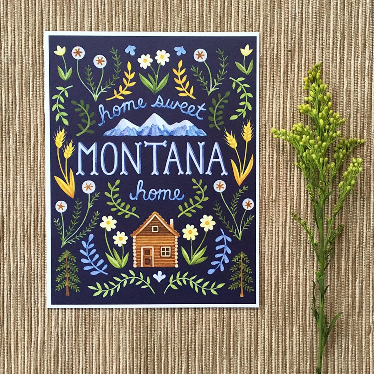 Home Sweet Home Montana