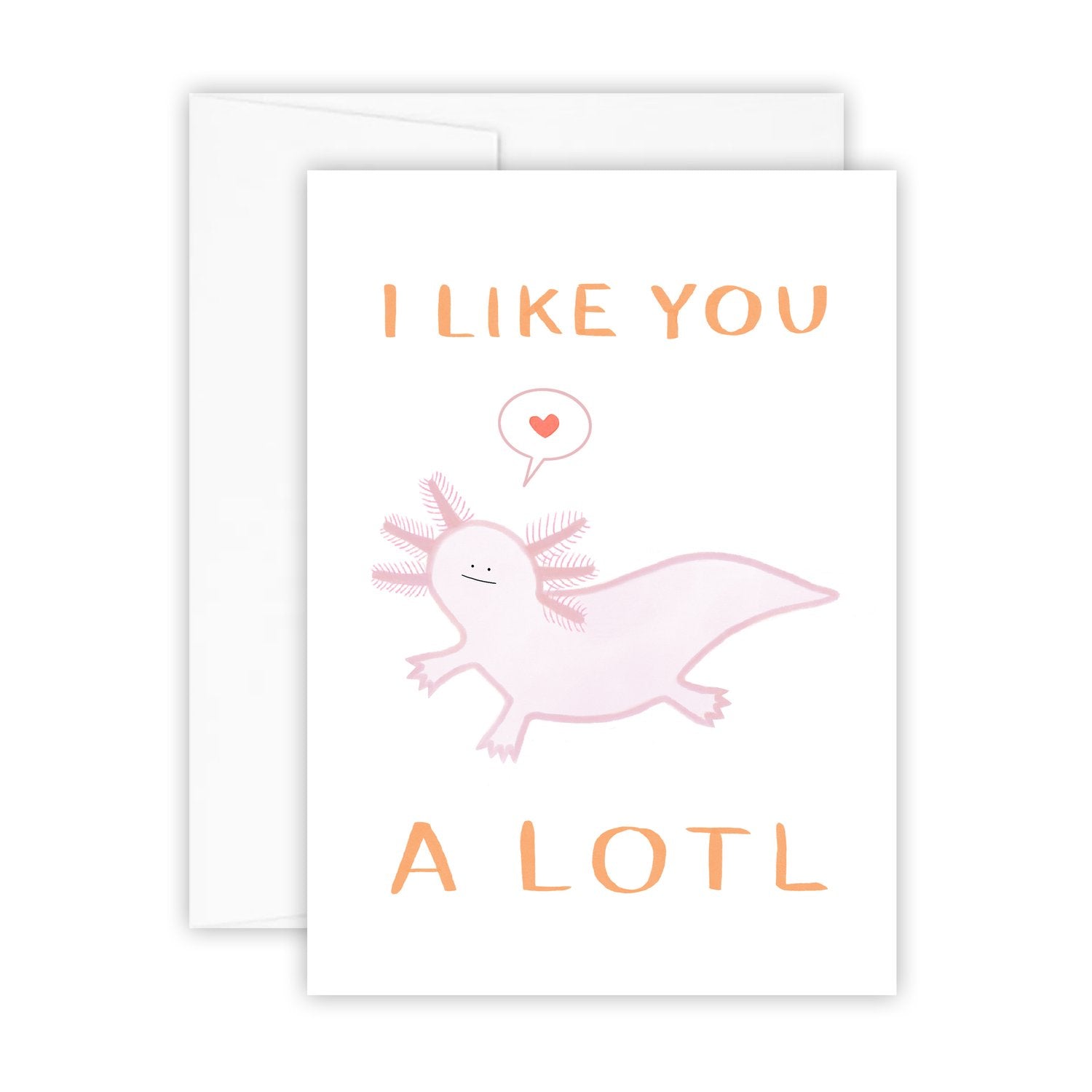 A Lotl Love Card