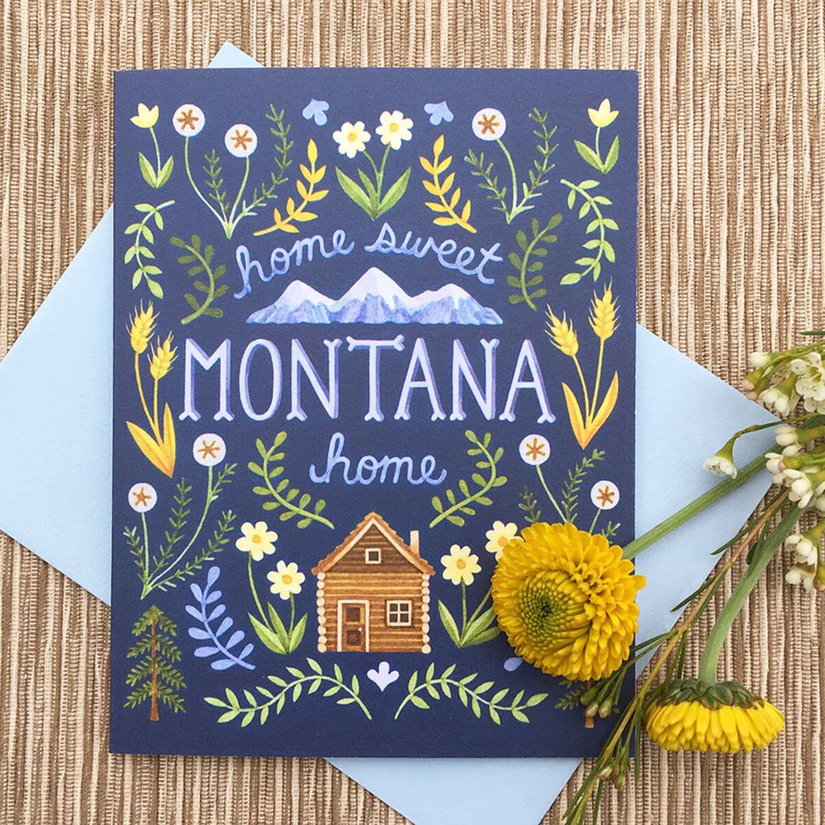 Home Sweet Home Montana