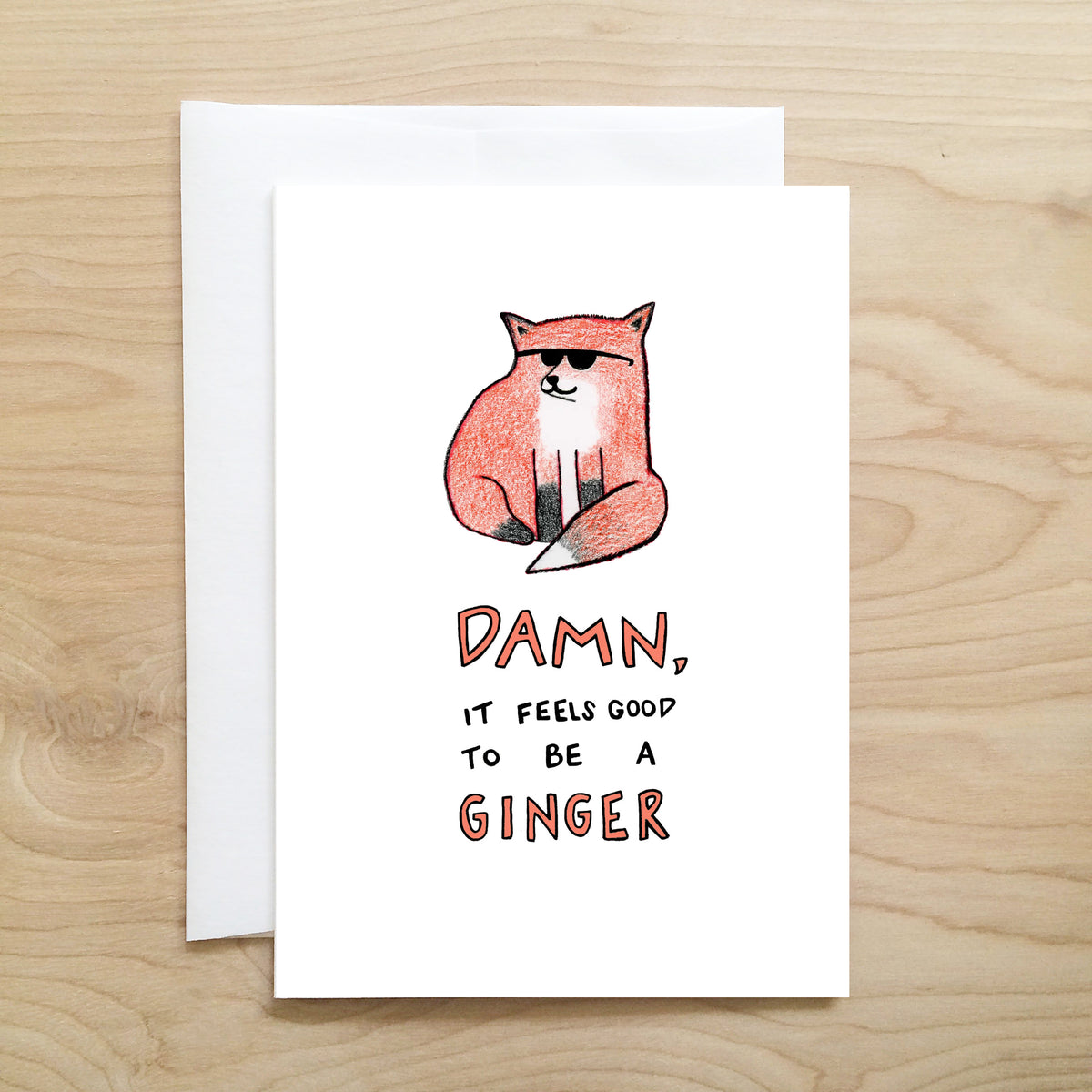 GOOD TO BE A GINGER CARD